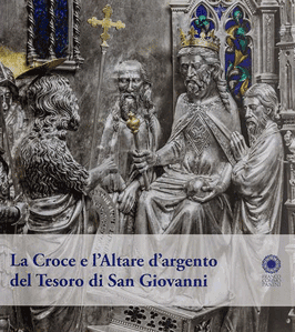 L'Altare e la Croce d'argento di San Giovanni a Firenze, Franco Cosimo Panini, 2012