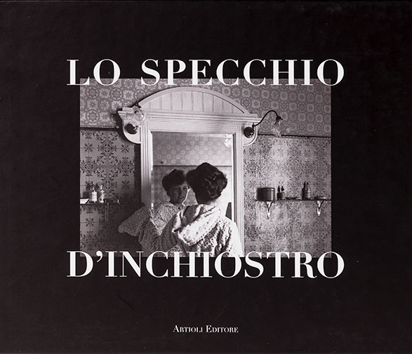 Lo Specchio d'Inchiostro, Artioli editore, 2000