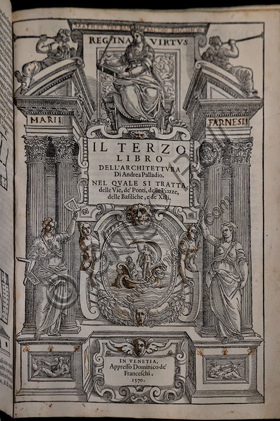 Third Book of Architecture by Andrea Palladio (Venice, 1570)