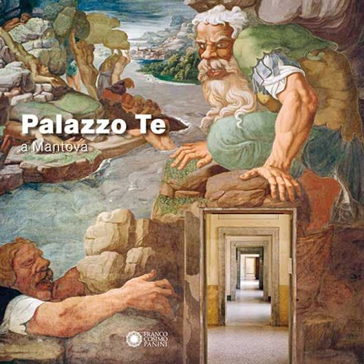 Palazzo Te a Mantova, Franco Cosimo Panini, 2012