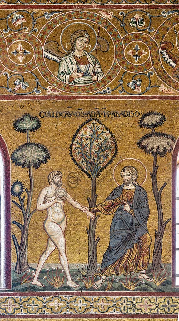 Monreale, Duomo: "Dio introduce Adamo nel Paradiso Terrestre",  Ciclo del Vecchio Testamento - Il Paradiso Terrestre, mosaico bizantino, XII - XIII sec.Iscrizione latina: "COLLOCAVIT DEUS ADAM IN PARADISO".