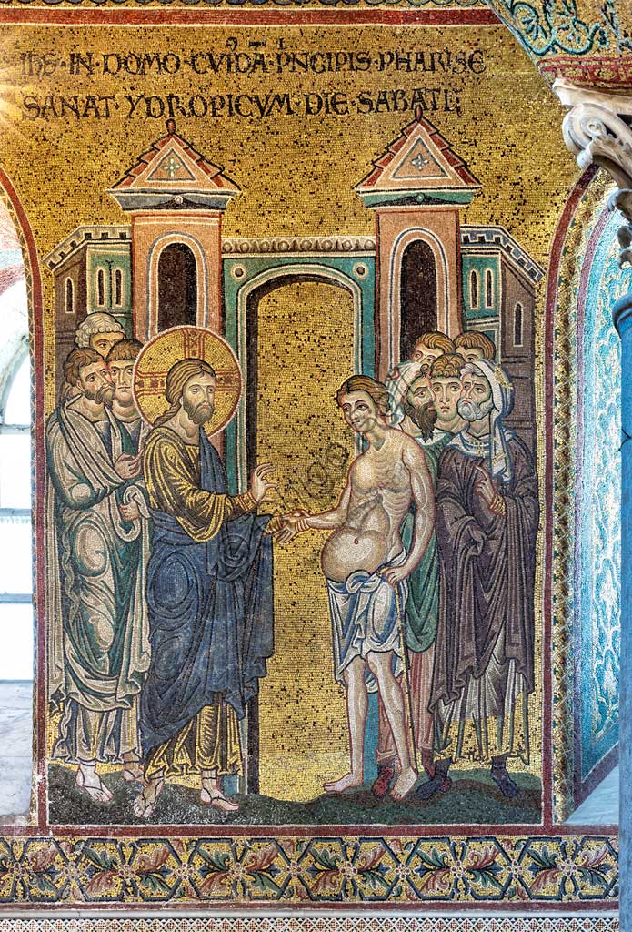 Monreale, Duomo: "Guarigione dell' idropico", mosaico bizantino, Episodi della vita di Cristo, XII - XIII sec.Iscrizione latina: "IESUS IN DOMO CUJUSDAM PRINCIPIS FARISEORUM SANAT YDROPICUM DIE SABATI"