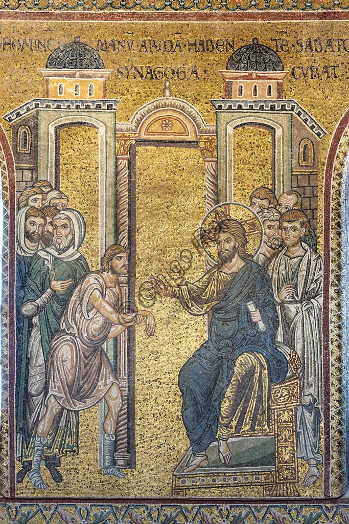 Monreale, Duomo: "La guarigione dell'uomo dalla mano inaridita", mosaico bizantino, Episodi della vita di Cristo, XII - XIII sec.Iscrizione latina: "IESUS HOMINEM MANUM ARIDAM HABENTEM SABATO IN SYNAGOGÆ CURAT" .