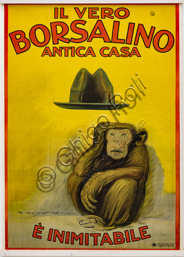 “Il vero Borsalino, antica casa, è inimitabile”, illustrazione per manifesto pubblicitario di Marcello Dudovich, 1921, cromolitografia su carta.