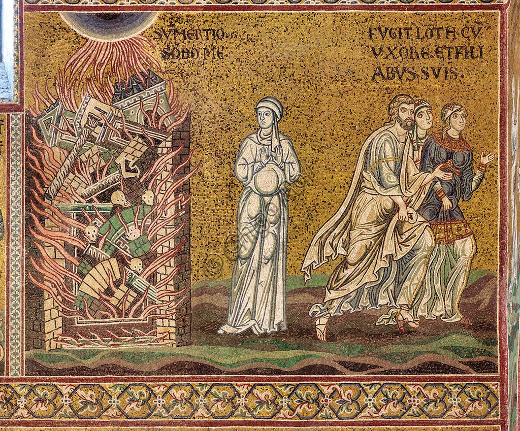 Monreale, Duomo: "La moglie di Lot, trasformata in una statua di sale, osserva la distruzione di Sodoma in preda alle fiamme, mentre Lot e le sue figlie fuggono", mosaico bizantino, XII - XIII sec., sulla controfacciata.I Iscrizione latina: "SUBMERTIO SODOME -  FUGIT LOTH CUM UXORE ET FILIABUS SUIS".OMITÆ VALLAVERUNT DOMUM LOTH".